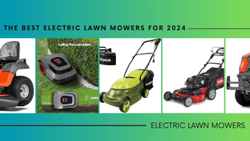 The Best Electric Lawn Mowers for 2024